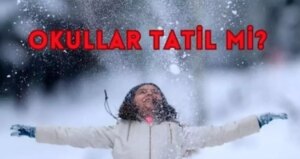 yarin okullar tatil mi 13 ekim okullar tatil mi hangi illerde kar tatili var RYldl3ak.jpg